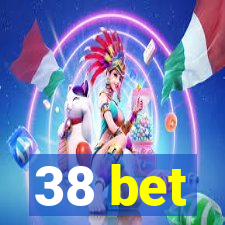 38 bet